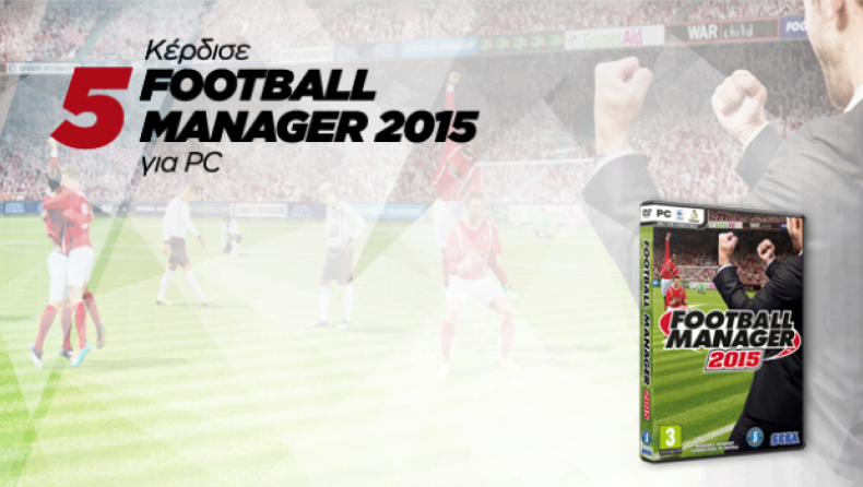Οι νικητές του Football Manager 2015!