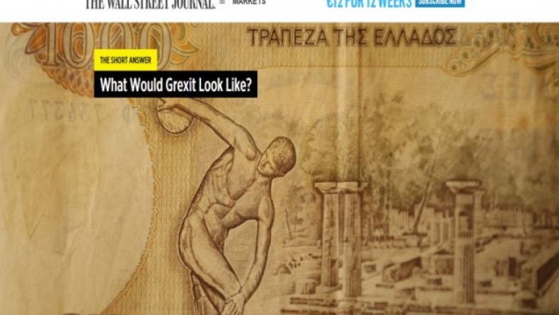 Wall Street Journal: Πώς θα μοιάζει ένα Grexit