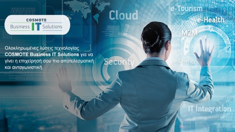 COSMOTE Business IT Solutions: Νέες εφαρμογές και υπηρεσίες στο «σύννεφο»