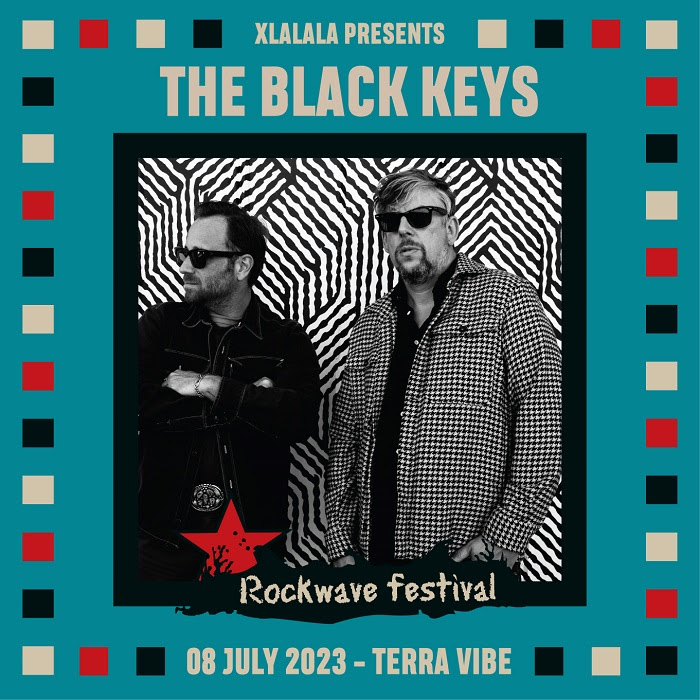Οι Black Keys στο Rockwave Festival 2023 Η μεγάλη επιστροφή... μέρος