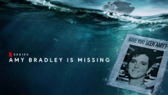 «Amy Bradley is Missing»: Η λεπτομέρεια από το ντοκιμαντέρ του Netflix που τρέλανε τον σκηνοθέτη του (vid)