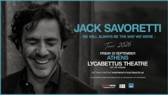 Jack Savoretti: «We will always be the way we were»