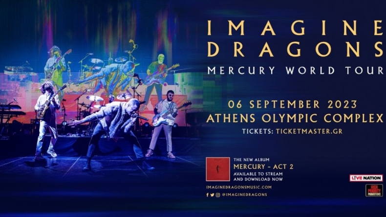 Imagine Dragons - «MERCURY WORLD TOUR»: Ξεκίνησε η πώληση εισιτηρίων!