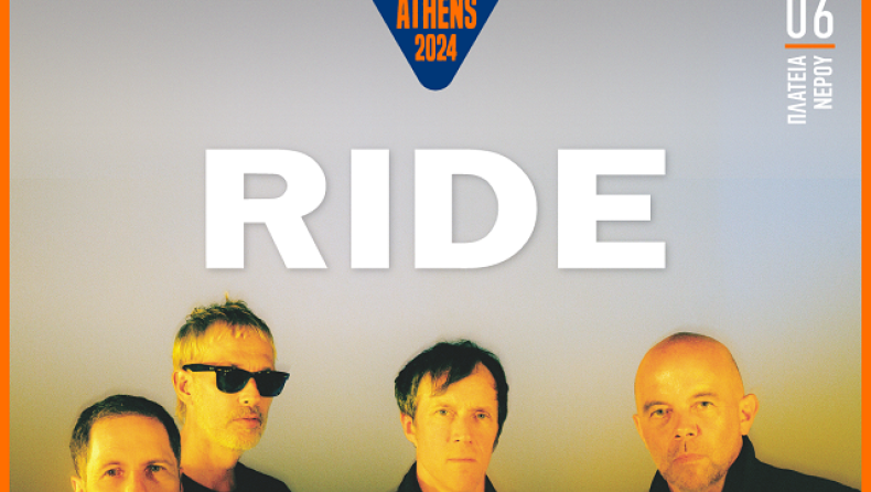 Το Release Athens 2024 υποδέχεται τους Ride, την Πέμπτη 20 Ιουνίου, στην Πλατεία Νερού