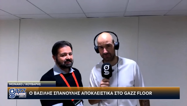 Σπανούλης σε Παπαπέτρου στο Gazz Floor powered by Novibet: «Είναι σημαντικό που είσαι εκεί και μαθαίνεις μπάσκετ τον κόσμο»
