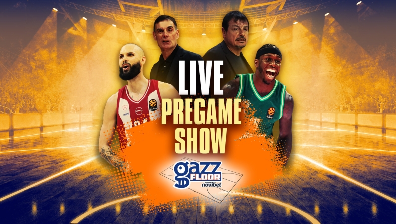 Gazz Floor by Novibet με Pre Game show για το Ολυμπιακός-Παναθηναϊκός, όλα τα νέα και σύνδεση με ΣΕΦ