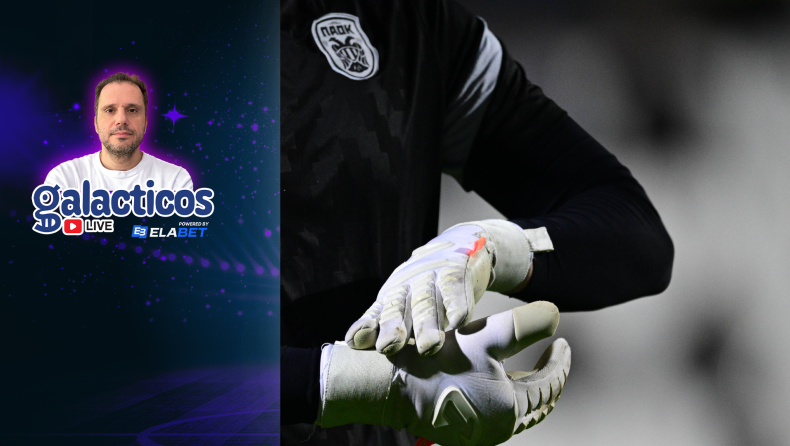 Τσορμπατζόγλου στους «Galacticos» by Elabet: «Ο τερματοφύλακας που ξεχώρισε ο ΠΑΟΚ»