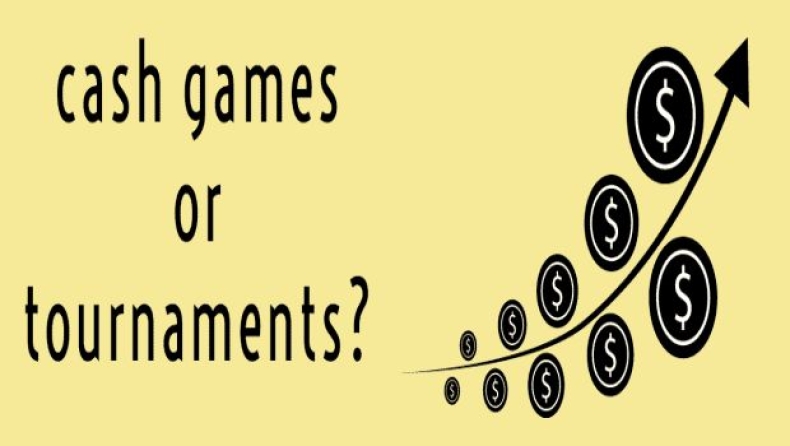 Τι επιλέγεις; Τουρνουά ή cash games;