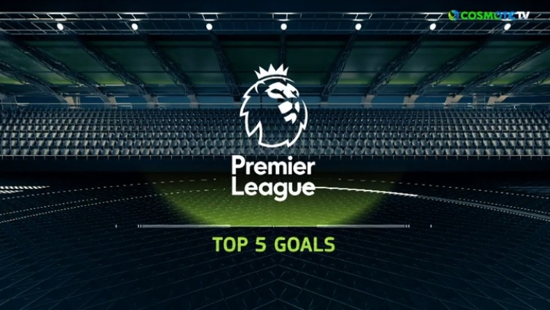 Premier League: Τα πέντε καλύτερα γκολ της 30ης αγωνιστικής! (vid)
