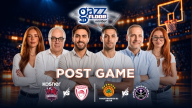 Gazz Floor by Novibet: Η πρεμιέρα Ολυμπιακού και Παναθηναϊκού στη Euroleague με super Post Game εκπομπή