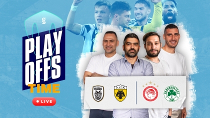 Play Offs Time: Η μάχη για το Champions League & η ΑΕΚ που δεν κάνει χατίρια