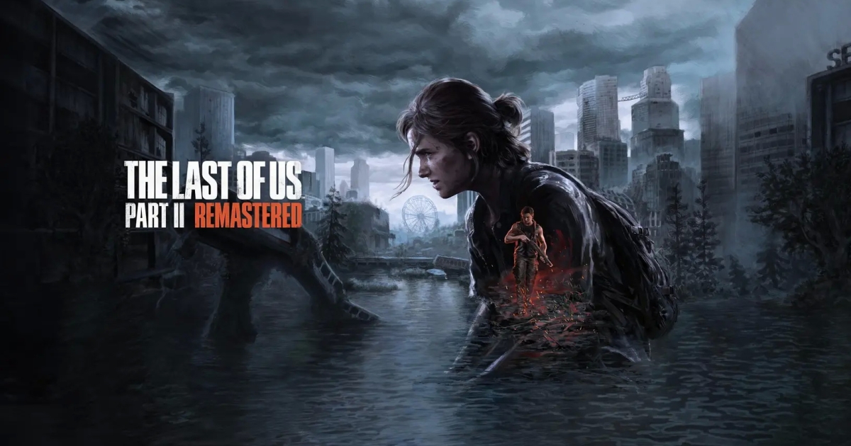 Time for the Last of Us: Part 2 Remastered (Video)