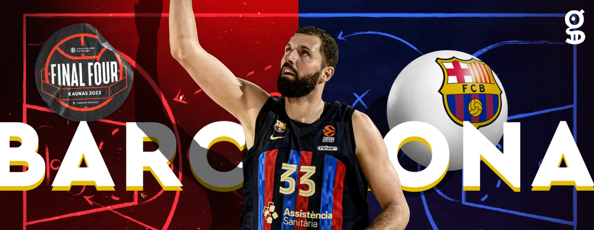 Euroleague Final Four 2023, Μπαρτσελόνα: Με... λιθουανική αύρα στο Κάουνας για την επιστροφή στον θρόνο